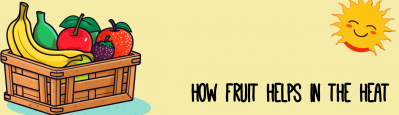 How fruit helps in the heat